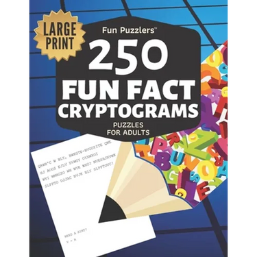 Fun Puzzlers 250 Fun Fact Cryptograms Puzzles for Adults: Large Print