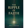 The Ripple of Faith