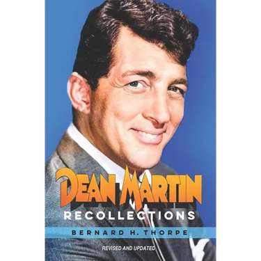 Dean Martin Recollections