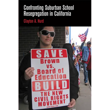 Confronting Suburban School Resegregation in California