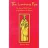 The Luminous Eye: The Spiritual World Vision of Saint Ephrem the Syrian Volume 124