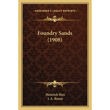 Foundry Sands (1908)