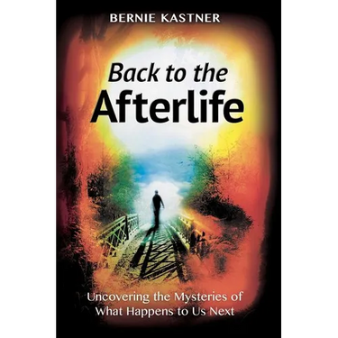 Back to the Afterlife: Uncovering the Mysteries of What Happens to Us Next