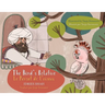 The Bird's Relative / Le Parent de l'oiseau: Bilingual English-French Edition / Édition bilingue anglais-français