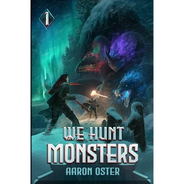 We Hunt Monsters