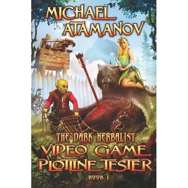Video Game Plotline Tester (The Dark Herbalist Book #1): LitRPG series