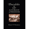 Thucydides and the Pursuit of Freedom