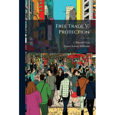 Free Trade V. Protection
