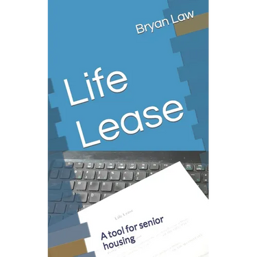 Life Lease: A tool for senior housing
