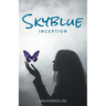 Skyblue: Inception