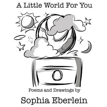 A Little World For You: Children's Poetry Collection