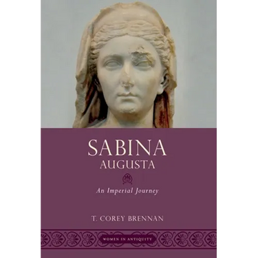 Sabina Augusta: An Imperial Journey