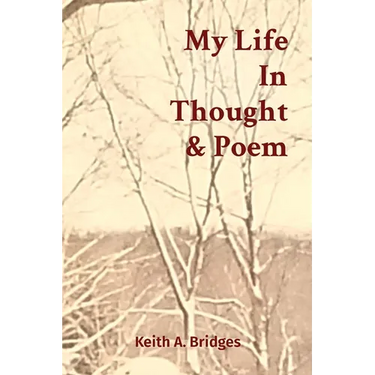 My Life In Thought & Poem