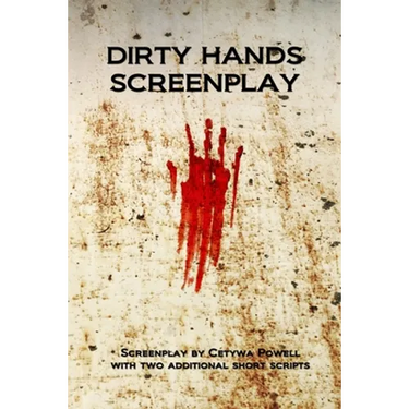 Dirty Hands Screenplay