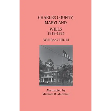 Charles County, Maryland Wills, 1818-1825