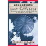 Messengers of the Lost Battalion: The Heroic 551st and the Turning of the Tide at the Battle of the Bulge