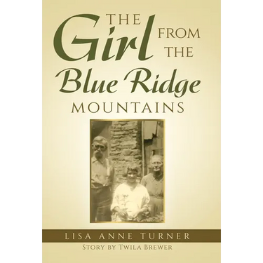 The Girl from the Blue Ridge Mountains