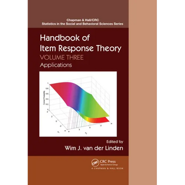Handbook of Item Response Theory: Volume 3: Applications