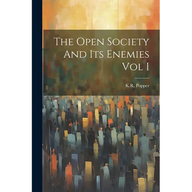 The Open Society And Its Enemies Vol I