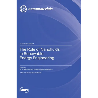 The Role of Nanofluids in Renewable Energy Engineering