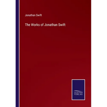 The Works of Jonathan Swift