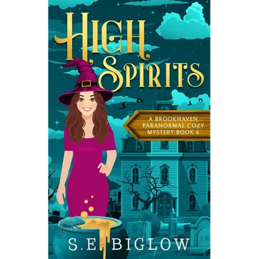 High Spirits: A Spooky Small Town Mystery
