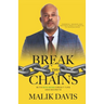 Break the Chains: with Business Credit Tips and Secrets