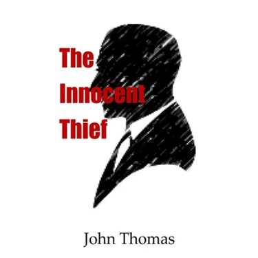 The Innocent Thief