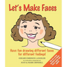 Let's Make Faces