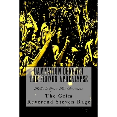Damnation Beneath The Frozen Apocalypse