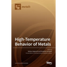 High-Temperature Behavior of Metals