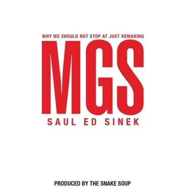 Why We Should Not Stop at Just Remaking MGS