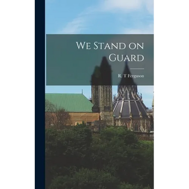We Stand on Guard