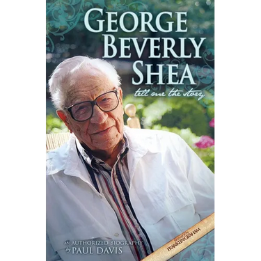 George Beverly Shea: Tell Me the Story, An Authorized Biography