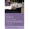 With Bible in One Hand and Newspaper in the Other: The Bible in the Public Square