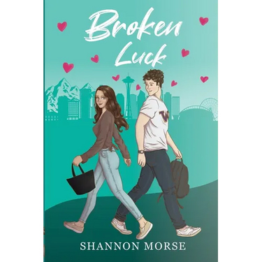 Broken Luck: A Novel (A Pacific Northwest Love Series Book 1)