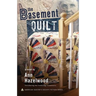 The Basement Quilt: Colebridge Community Series Book 1 of 7