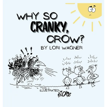 Why So Cranky, Crow?