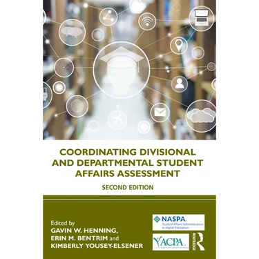 Coordinating Divisional and Departmental Student Affairs Assessment