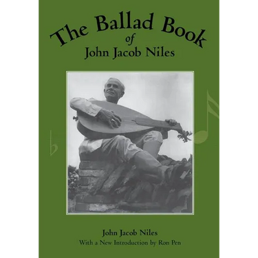 The Ballad Book of John Jacob Niles