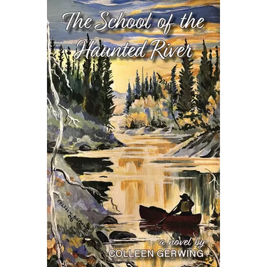 The School of the Haunted River