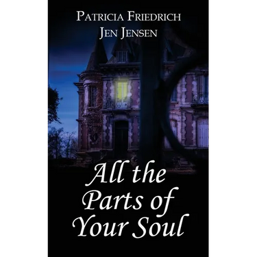 All the Parts of Your Soul