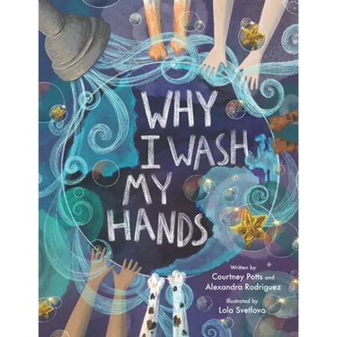 Why I Wash My Hands