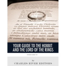 Your Guide to The Hobbit and The Lord of the Rings