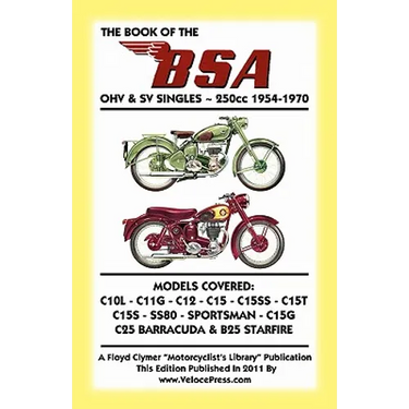 BOOK OF THE BSA OHV & SV SINGLES 250cc 1954-1970