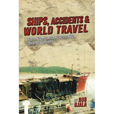 Ships, Accidents & World Travel: How My Career Helped Me See The World