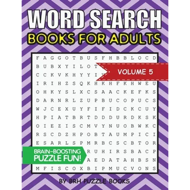Word Search Books For Adults: 100 Word Search Puzzles For Adults - Brain-Boosting Fun Vol 5
