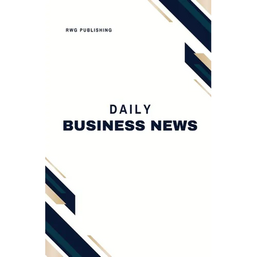 Daily Business News: Market Updates and Analysis