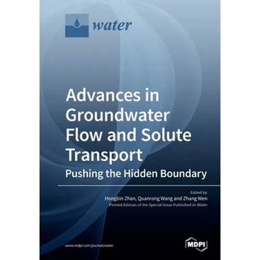 Advances in Groundwater Flow and Solute Transport