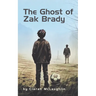 The Ghost of Zak Brady